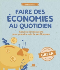 Faire des économies au quotidien