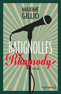 Batignolles Rhapsody (Policier)