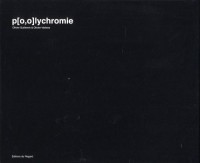 P[o,o]lychromie (fr-angl-jap)