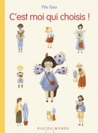 C'est moi qui choisis !