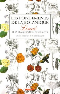 Les fondements de la botanique : Linné et la classification des plantes