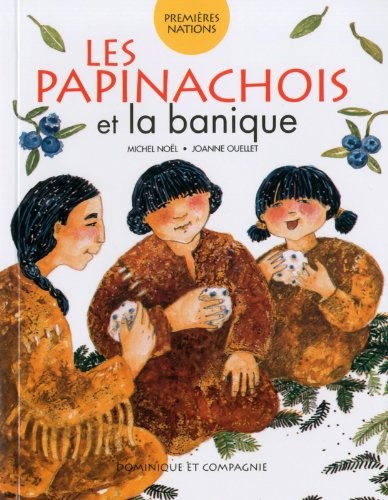 Les Papinachois et la banique