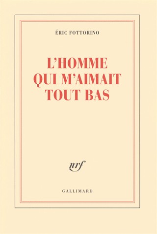 L'homme qui m'aimait tout bas