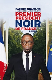 Premier président noir de France (Romans d'Afrique)