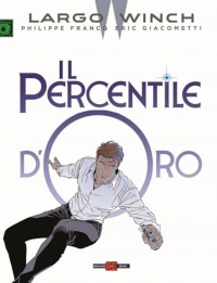 Largo Winch. Il percentile d'oro