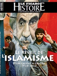 Le réveil de l'Islamisme: D'un califat à l'autre 1924-2014