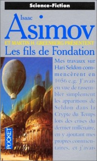 Les fils de Fondation : En hommage à Isaac Asimov