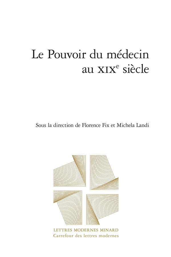Le pouvoir du médecin au xixe siècle