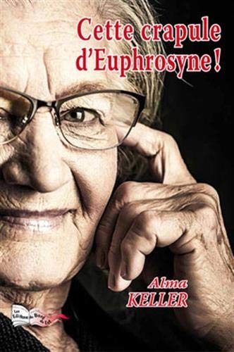 Cette crapule d'Euphrosyne !