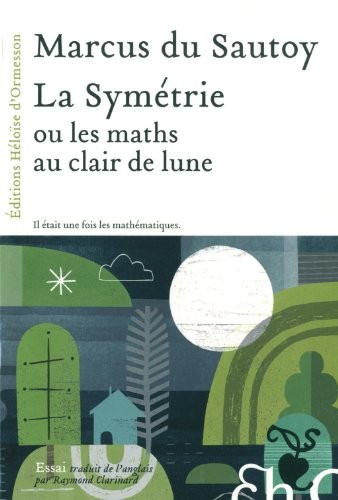 La Symétrie ou les maths au clair de lune
