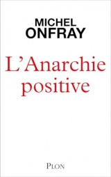 L'Anarchie positive