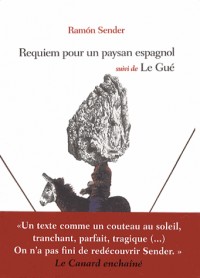 Requiem pour un paysan espagnol & Le Gué