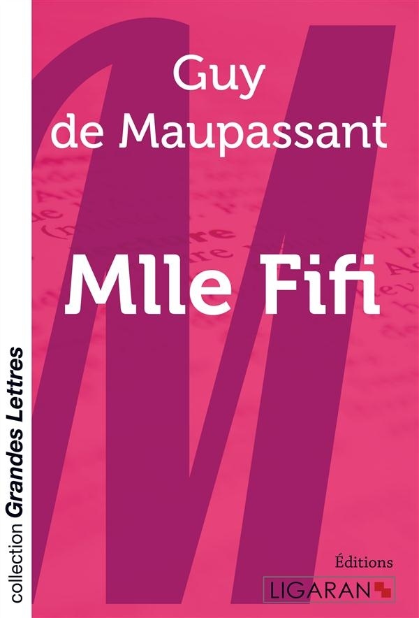 Mademoiselle Fifi : Recueil de nouvelles