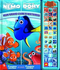Le monde de Dory ; Le monde de Nemo : Mon grand livres d'histoires
