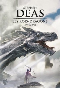 Les rois-dragons, Intégrale :