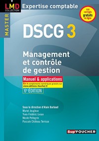 DSCG 3 - Management et contrôle de gestion Manuel et applications 6e édition
