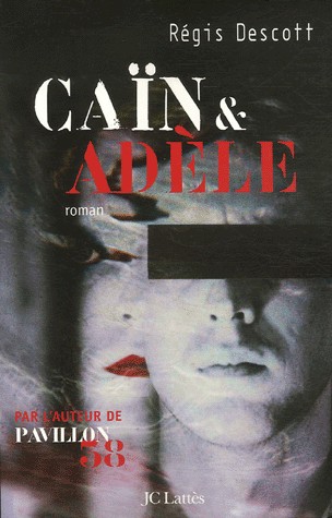 Caïn et Adèle