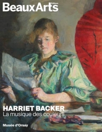 Harriet Backer. La musique des couleurs: au musée d’Orsay