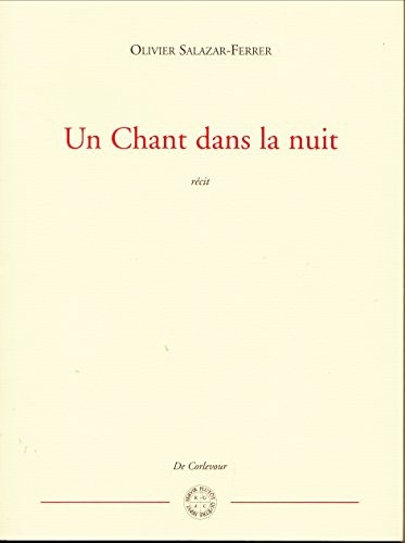 Un Chant Dans la Nuit