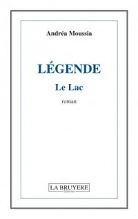 Légende : Le lac