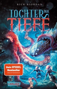 Tochter der Tiefe: Fantasy meets Science Fiction - Tiefsee-Abenteuer ab 12 Jahren über die letzte Erbin von Kapitän Nemo