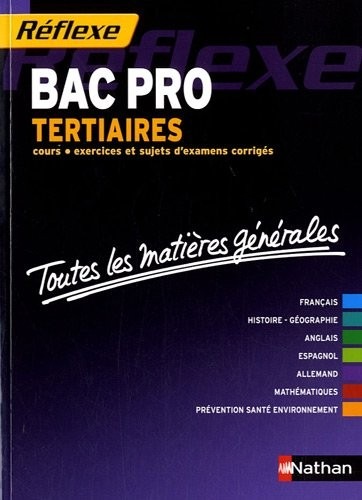 Toutes les matières générales - Bac Pro Tertiaires