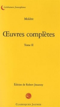 Oeuvres complètes : Tome 2