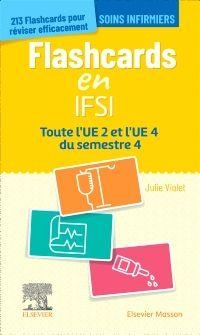 Flashcards Ifsi. Ue 2 Et Ue 4 Du Semestre 4: Entrainement Intensif