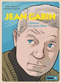 Jean Gabin: L'Homme aux yeux bleus