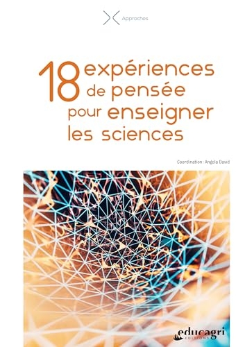 18 expériences de pensée pour enseigner les sciences