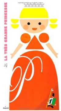 La très grande princesse