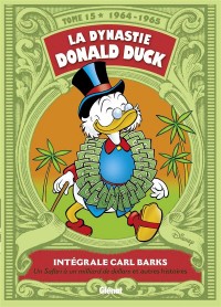 La Dynastie Donald Duck - Tome 15: 1964 / 1965 - Un Safari à un milliard de dollars et autres histoires