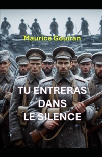 TU ENTRERAS DANS LE SILENCE