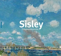 Alfred Sisley, l'impressionniste