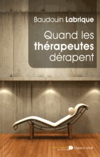 Quand les therapeutes dérapent