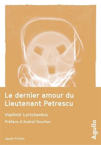 Le Dernier amour du Lieutenant Petrescu