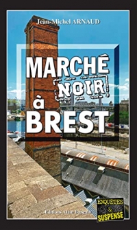 Marché noir à Brest: Chantelle, enquêtes occultes - Tome 13