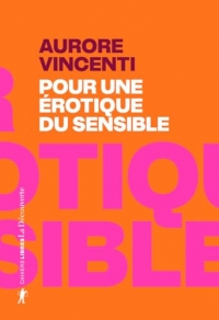 Pour une érotique du sensible