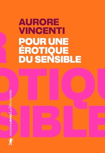 Pour une érotique du sensible