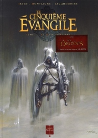 Le Cinquième Evangile, Tome 1 : La Main de Fatima