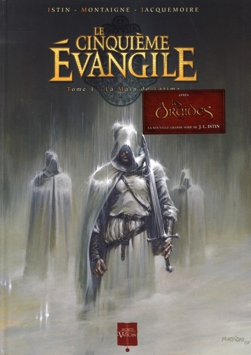 Le Cinquième Evangile, Tome 1 : La Main de Fatima