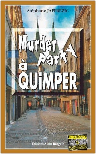 Murder Party a Quimper