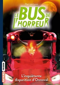 Le bus de l'horreur, Tome 07: Le bus de l'horreur T7