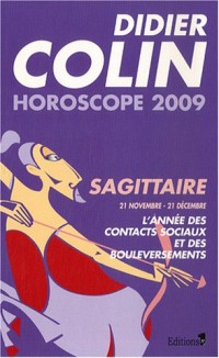 Sagittaire : Horoscope 2009
