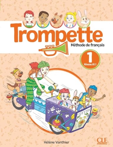 Trompette 1 - Niveau A1.1 - Livre de l'élève + audio téléchargeable en ligne