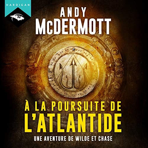 À la poursuite de l'Atlantide