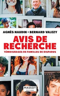 Avis de recherche - Témoignages de familles de disparus