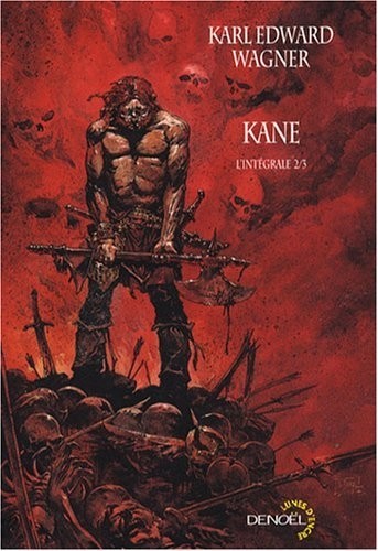 Kane (Tome 2): L'intégrale