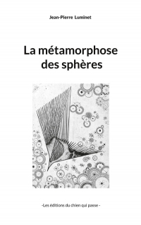Métamorphose sphères