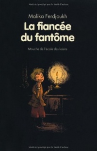 Fiancée du fantôme (La) Nouvelle Edition